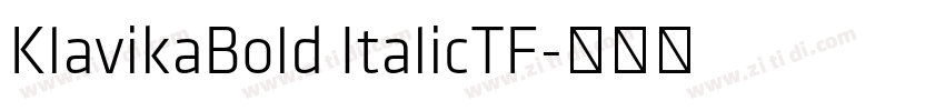 KlavikaBold ItalicTF字体转换